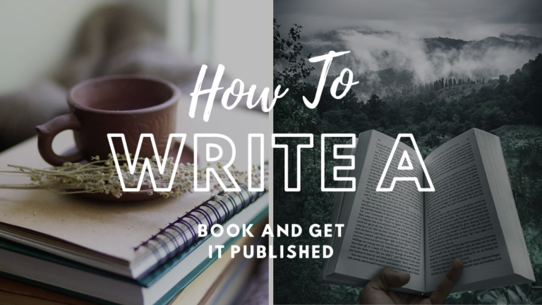 How To Write A Book And Get It Published