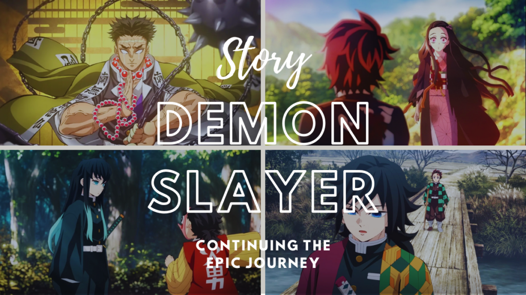 Story of Demon Slayer Season 4: Continuing the Epic Journey - Strange ...