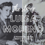The Case of Luisa Moreno