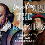 Unveiling the Enduring Legacy of William Shakespeare