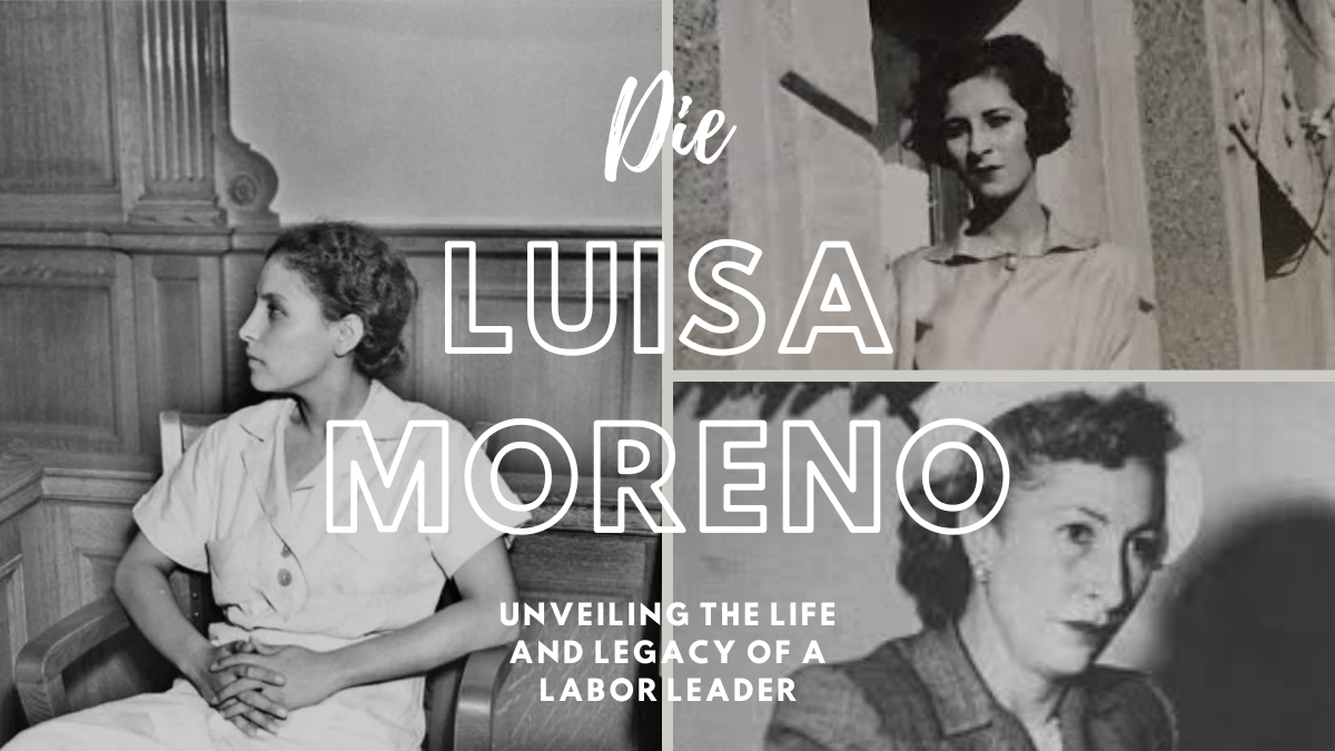 How Did Luisa Moreno Die: Unveiling the Life and Legacy of a Labor Leader