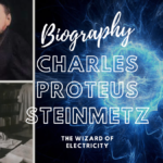 Charles Proteus Steinmetz Biography