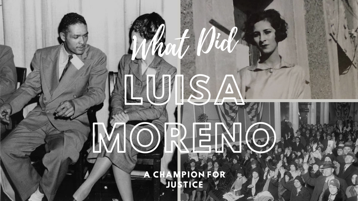 What Did Luisa Moreno Do: A Champion for Justice