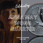 anna may wong quarter