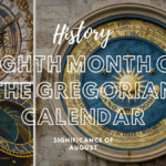 Eighth Month of the Gregorian Calendar