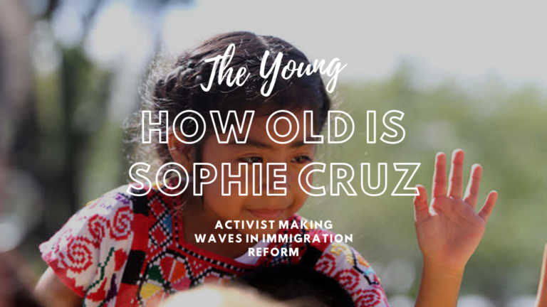 How Old is Sophie Cruz