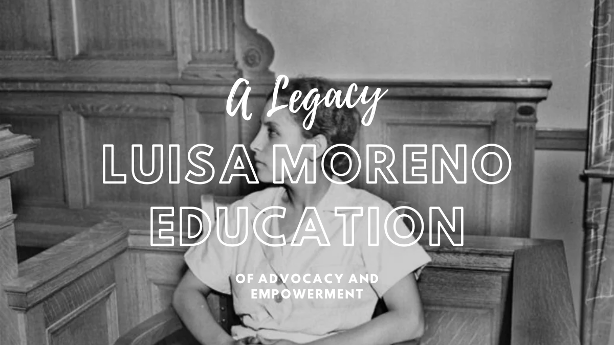 Luisa Moreno Education: A Legacy of Advocacy and Empowerment