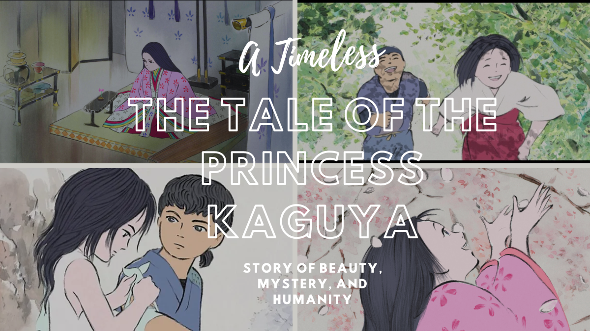 The Tale of the Princess Kaguya: A Timeless Story of Beauty, Mystery ...