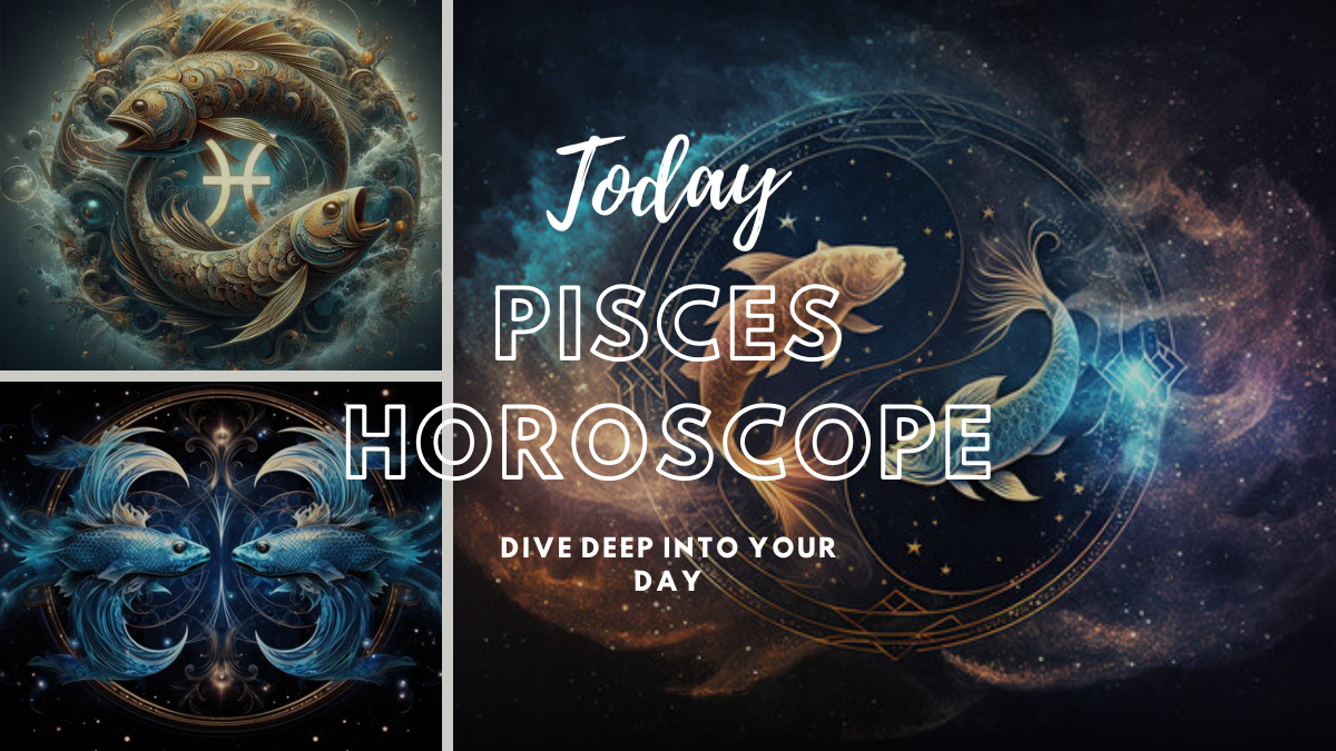 Pisces Horoscope Today: Dive Deep into Your Day