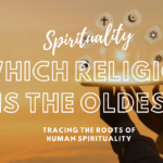 Which Religion is the Oldest