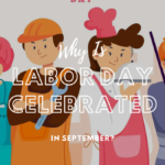 Why Is Labor Day Celebrated in September