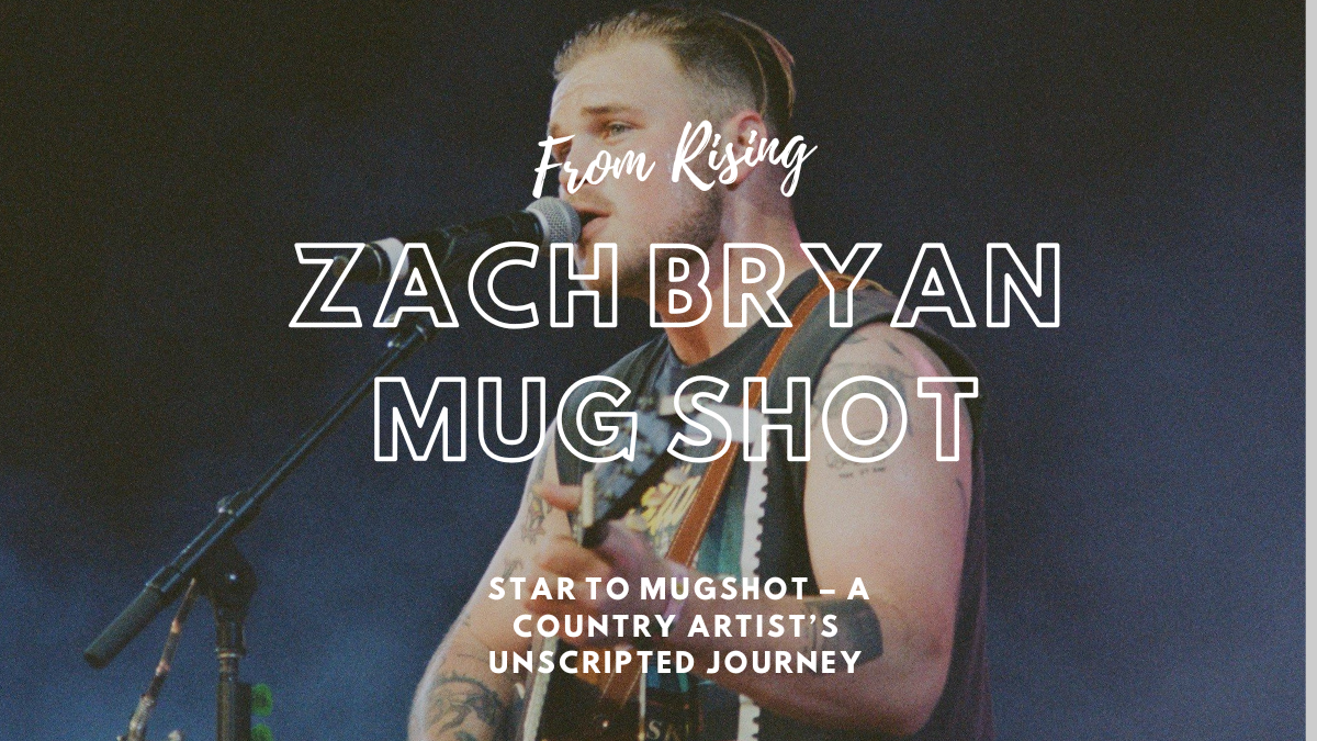 Zach Bryan: From Rising Star to Mugshot – A Country Artist’s Unscripted Journey