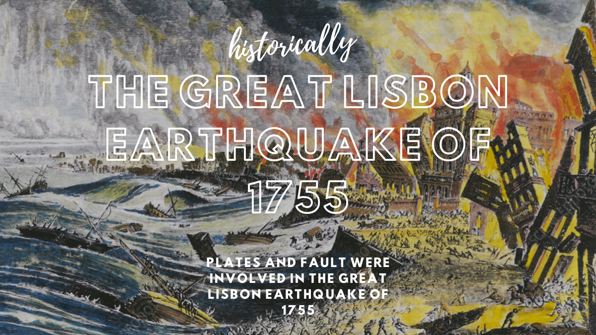 What plates and fault were involved in the great Lisbon earthquake of 1755