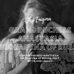 Grand Duchess Anastasia Nikolaevna of Russia