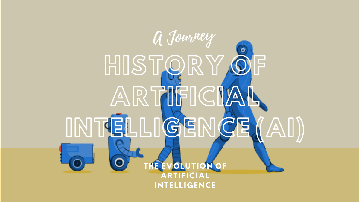 The Evolution of Artificial Intelligence: A Journey Through the History of AI