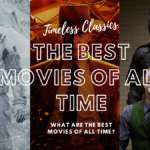 What are the best movies of all time