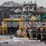 What do people do after the last «¡viva méxico!» is shouted