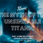why did some people believe the titanic was unsinkable