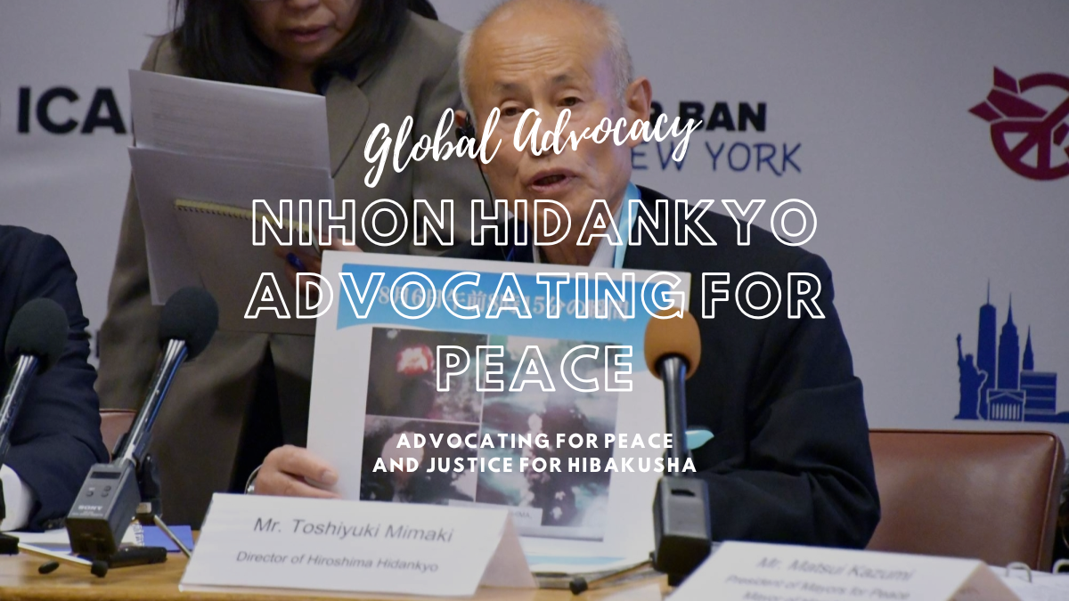 Nihon Hidankyo: Advocating for Peace and Justice for Hibakusha