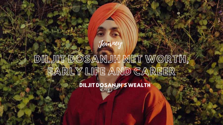 Diljit Dosanjh Net Worth