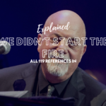 All 119 References in “We Didn’t Start the Fire,” Explained All 119 References in