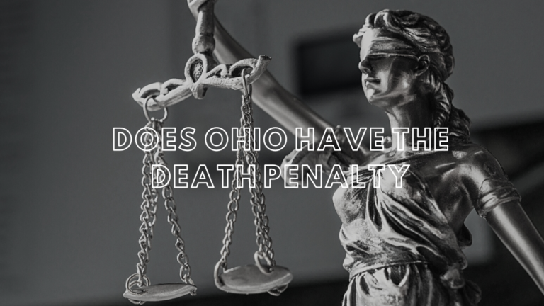 Does Ohio Have The Death Penalty
