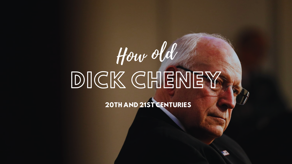 How Old Is Dick Cheney