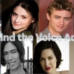 Behind the Voice Actors