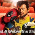 Deadpool & Wolverine Showtimes