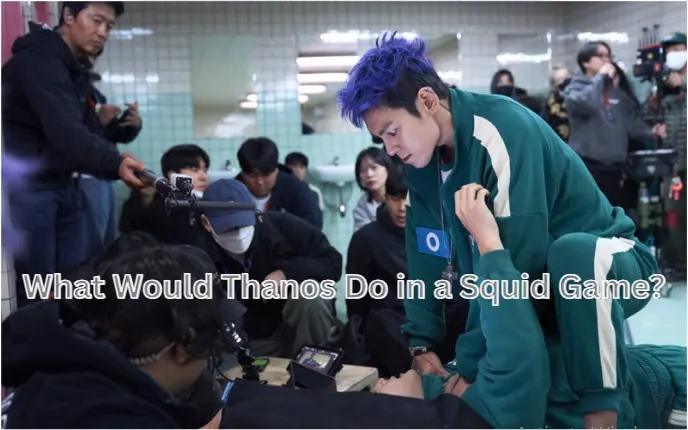 What Would Thanos Do in a Squid Game? What Would Thanos Do in a Squid Game?