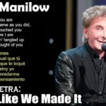 Barry Manilow I Write the Songs
