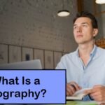 What Is a Biography