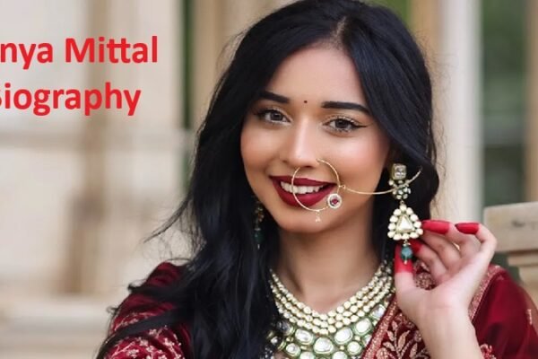 Tanya Mittal Biography