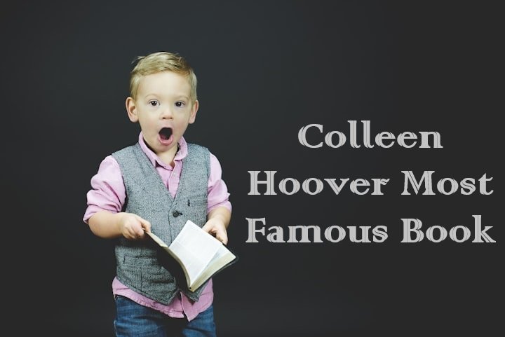 Colleen Hoover Most Famous Book